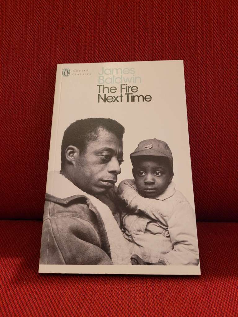 The Fire Next Time by James Baldwin