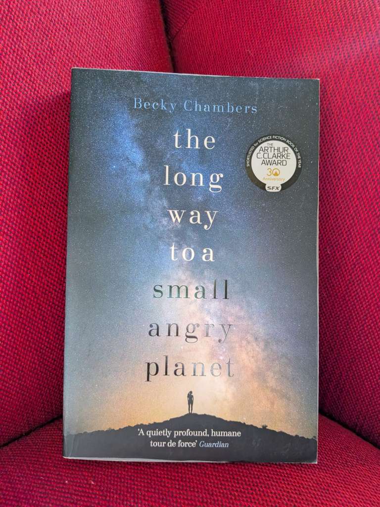 the long way to a small angry planet by Becky Chambers