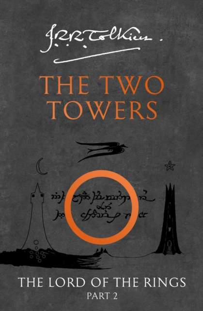 The Two Towers : Book 2 by J.R.R. Tolkien