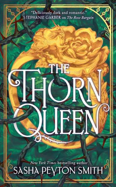 The Thorn Queen : Book 2 by Sasha Peyton Smith