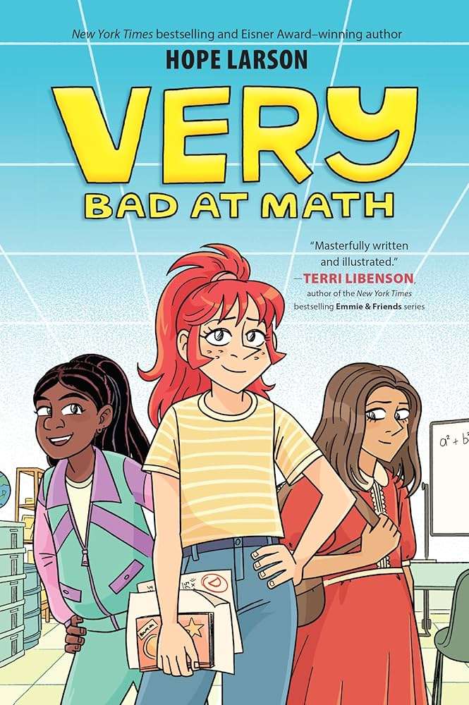 Very Bad at Math by Hope Larson