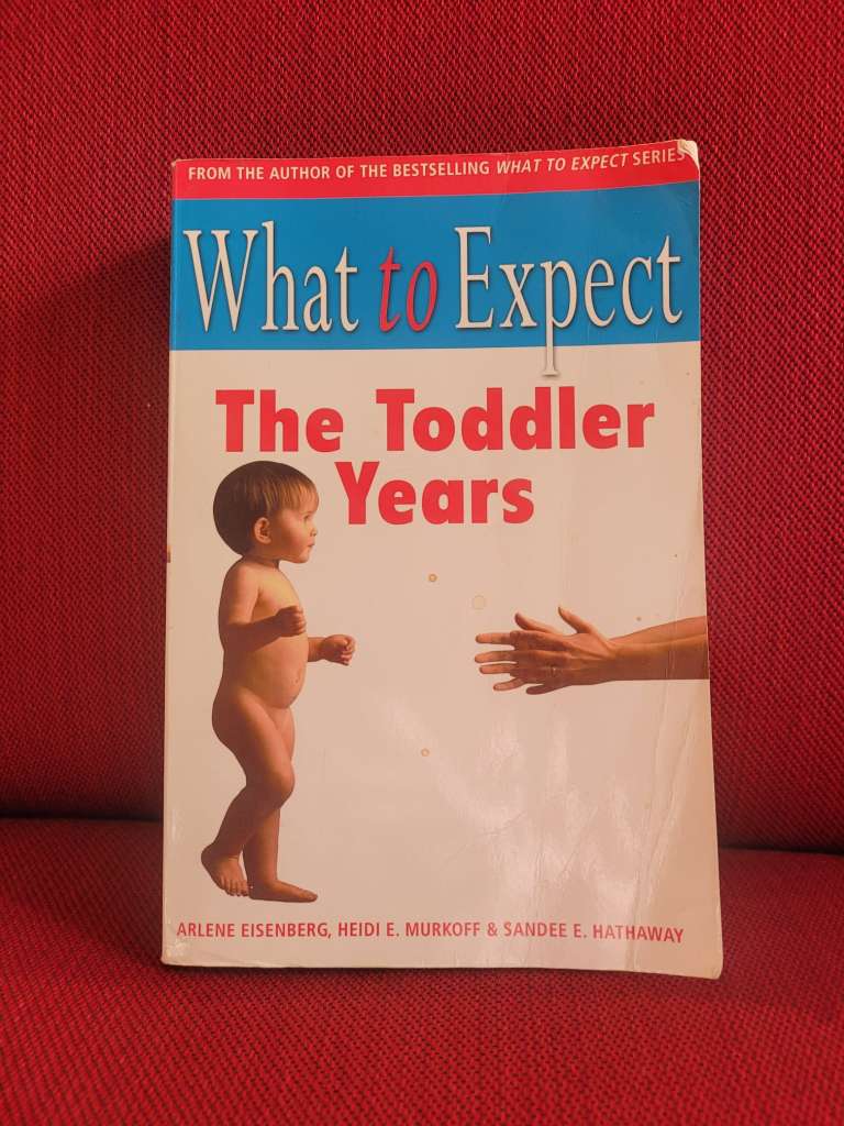 What to Expect The Toddler Years by Arlene Eisenberg