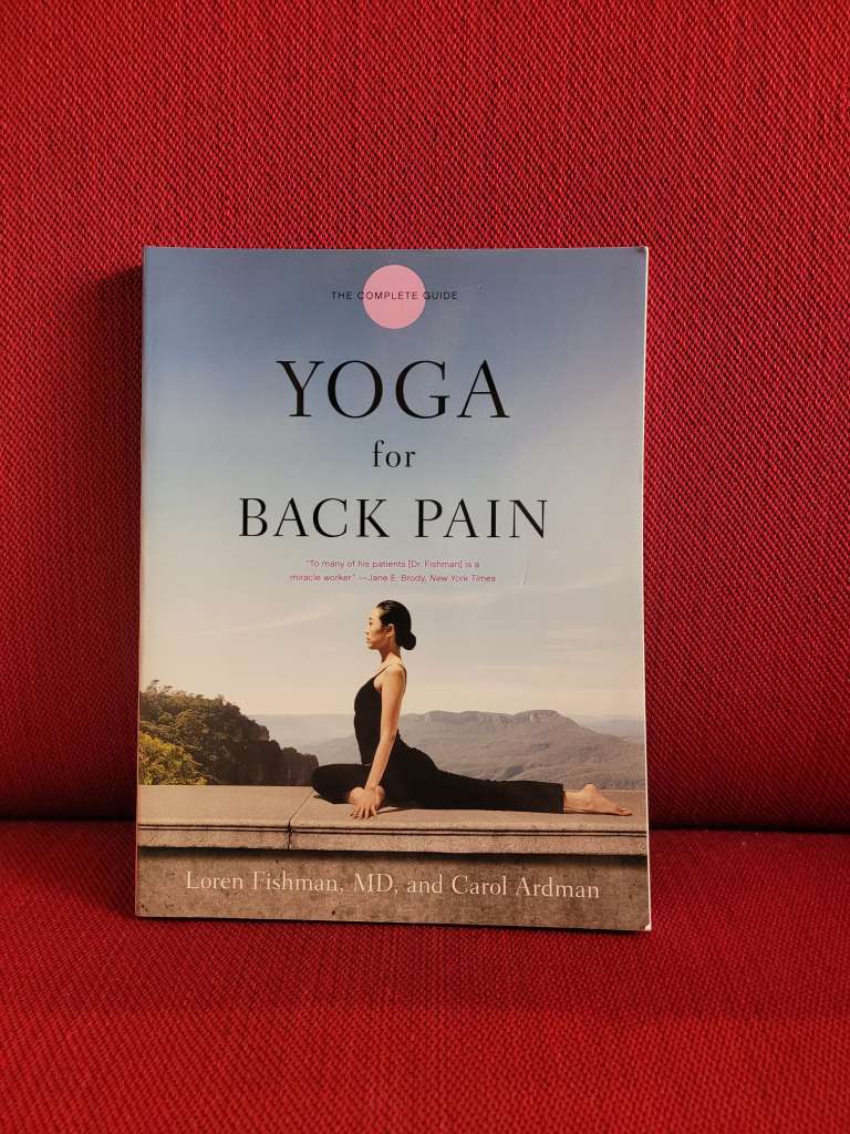 Yoga for Back Pain by Loren Fishman and Carol Ardman