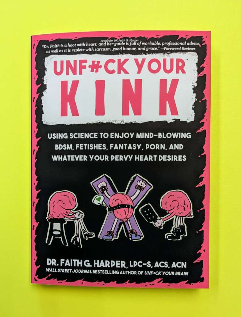 Unfuck Your Kink by Micrcosm Pub