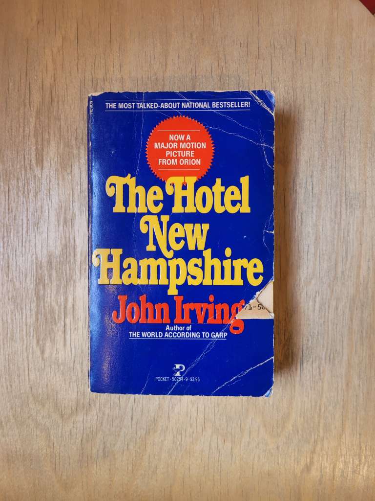 The Hotel New Hampshire by John Irving