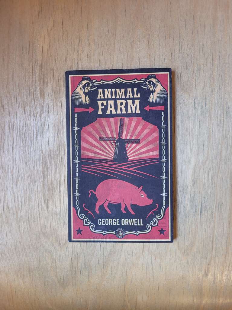 Animal Farm by George Orwell