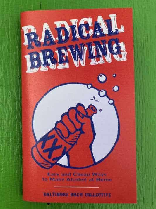 Radical Brewing Microcosm Pub