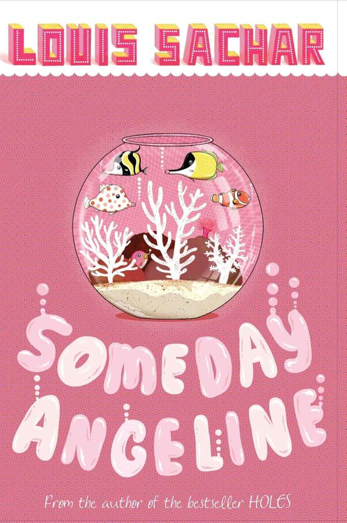 Someday Angeline by Louis Sachar
