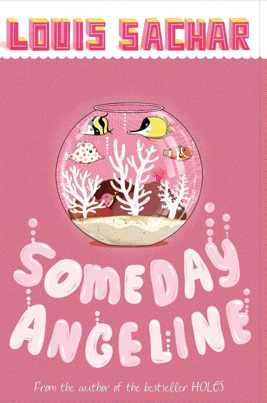 Someday Angeline by Louis Sachar