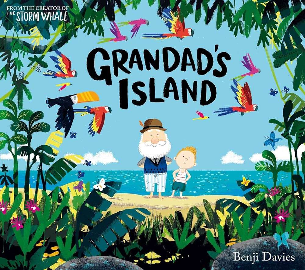 Grandad's Island by Benji Davies