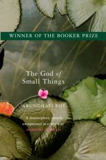 The God of Small Things : Winner of the Booker Prize by Arundhati Roy