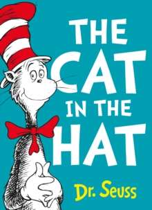 The Cat in the Hat by Dr. Seuss