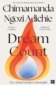Dream Count by Chimamanda Ngozi Adichie