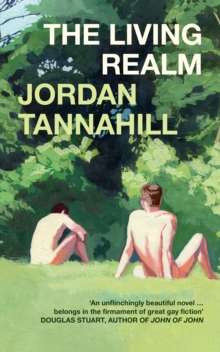 The Living Realm by Jordan Tannahill