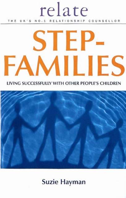 Relate Guide To Step Families by Suzie Hayman (Paperback)
