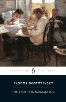 The Brothers Karamazov by Fyodor Dostoyevsky (Author) , David McDuff (Introduction By, Notes By)