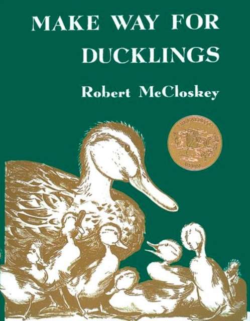 Make Way for Ducklings by Robert Mcclosky