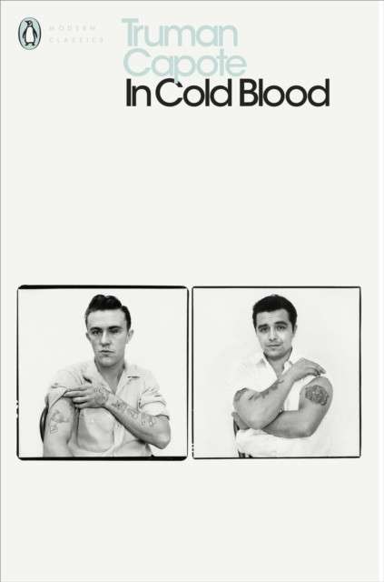 In Cold Blood : A True Account of a Multiple Murder and its Consequences by Truman Capote