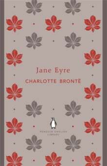 Jane Eyre by Charlotte Bronte