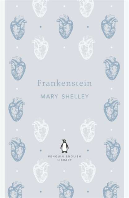 Frankenstein by Mary Shelley (Penguin English Library edition)