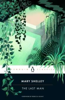 The Last Man by Mary Shelley