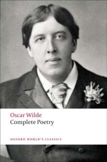 Complete Poetry by Oscar Wilde