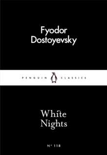 White Nights by Fyodor Dostoyevsky