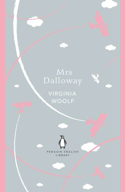 Mrs Dalloway by Virginia Woolf
