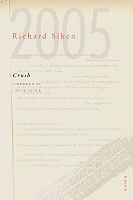 Crush by Richard Siken