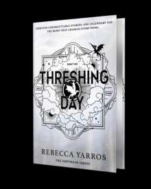 Threshing Day by Rebecca Yarros
