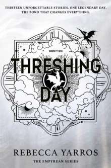 Threshing Day (Standard Edition) by  Rebecca Yarros