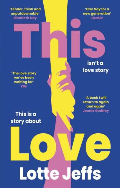 This Love : 'The new One Day' The Sunday Times Style by Lotte Jeffs