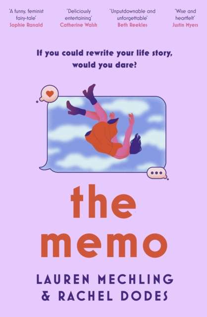 The Memo by Lauren Mechling and Rachel Dodes