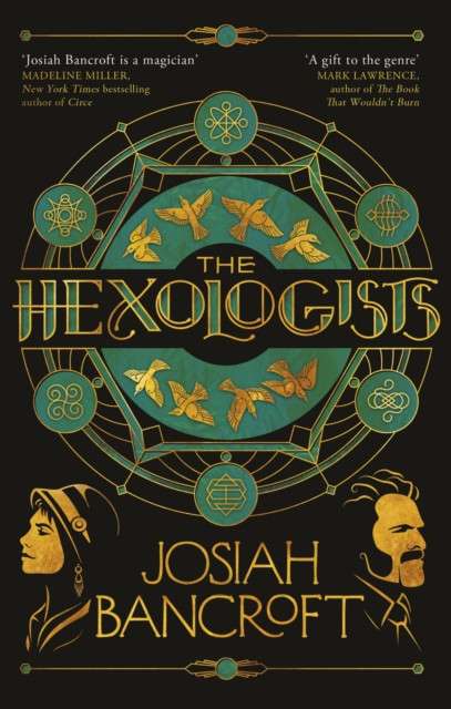 The Hexologists by Josiah Bancroft