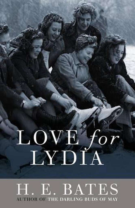 Love for Lydia by H.E. Bates