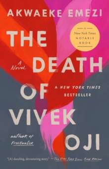 Death of Vivek Oji by Akwaeke Emezi