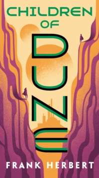Children of Dune by Frank Herbert