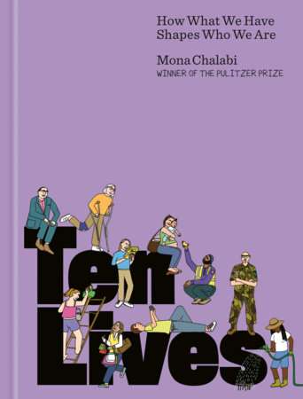 Ten Lives by Mona Chalabi (Hardcover)