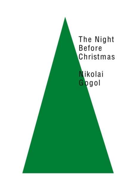 The Night Before Christmas by Nikolai Gogol