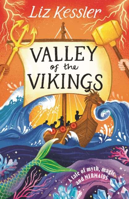 Valley of the Vikings by Liz Kessler