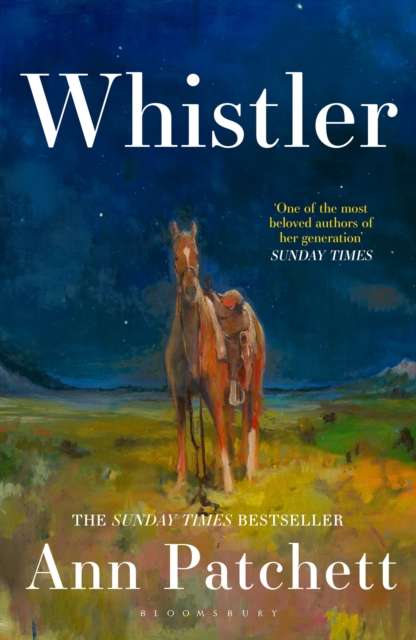 Whistler  by Ann Patchett (Hardcover)