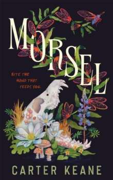 Morsel by  Carter Keane