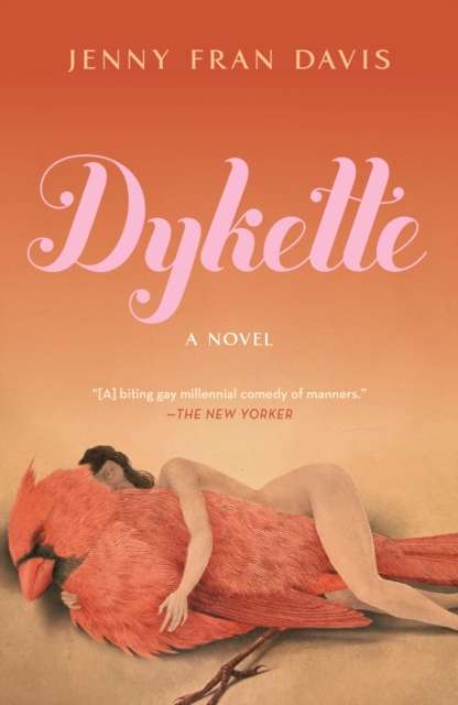 Dykette by Jenny Fran Davis (paperback)