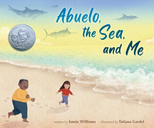 Abuelo, the Sea, and Me by Ismee Williams