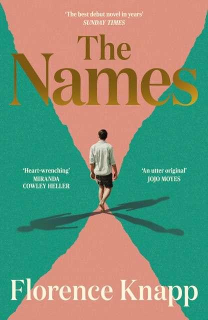 The Names : 'The best debut novel in years' Sunday Times by Florence Knapp