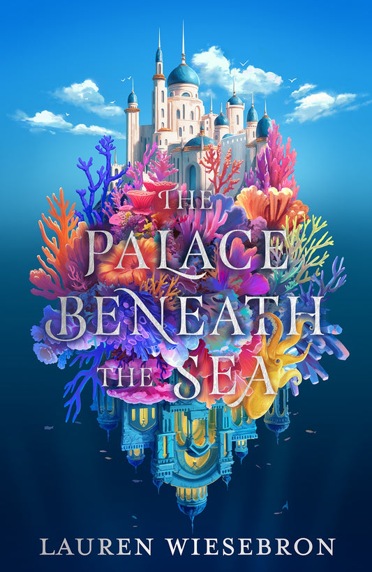 Book Launch: The Palace Beneath the Sea by Lauren Wiesebron