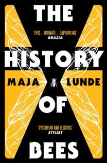 The History of Bees by Maja Lunde