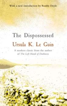 The Dispossessed by Ursula K. Le Guin