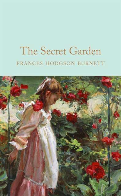 The Secret Garden by Frances Hodgson Burnett