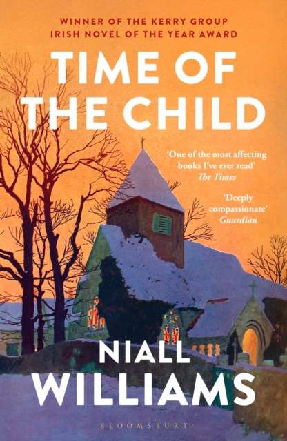 Time of the Child  by Niall Williams